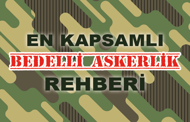 Bedelli Askerlik Başvuruları Başladı