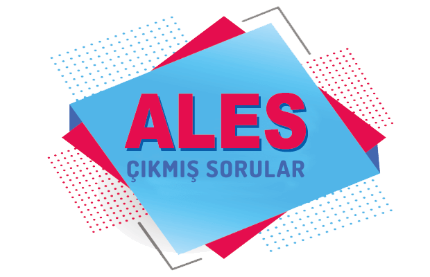 ALES Çıkmış Sorular