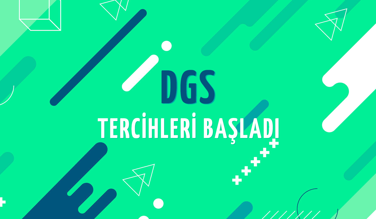 2023 DGS Tercihleri Başladı!