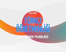 Okul Öncesi Öğretmenliği Taban Puanları 2024 - GencizBiz